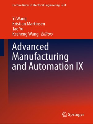 cover image of Advanced Manufacturing and Automation IX